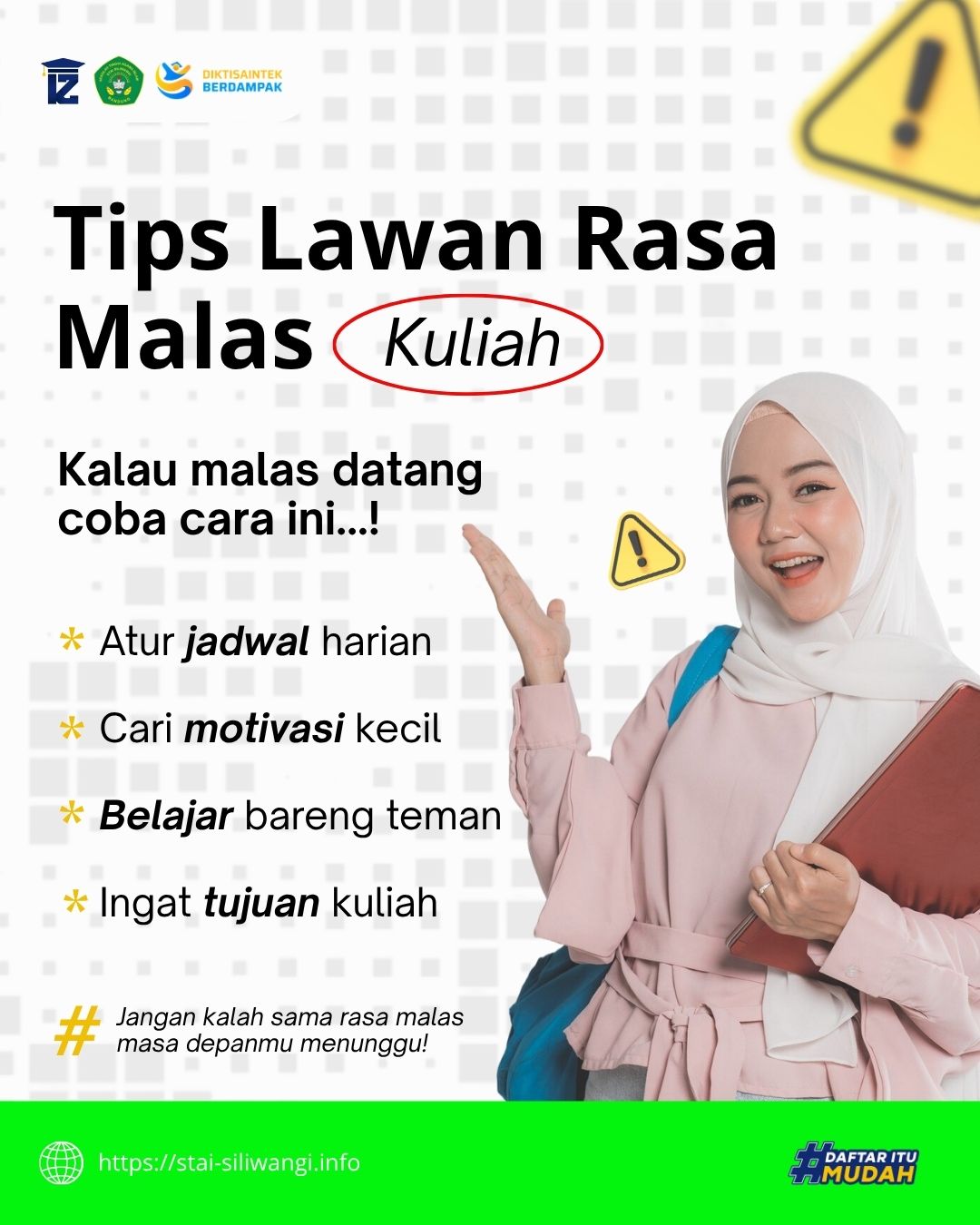Tips Mengatasi Rasa Malas Kuliah Mahasiswa STAI Siliwangi