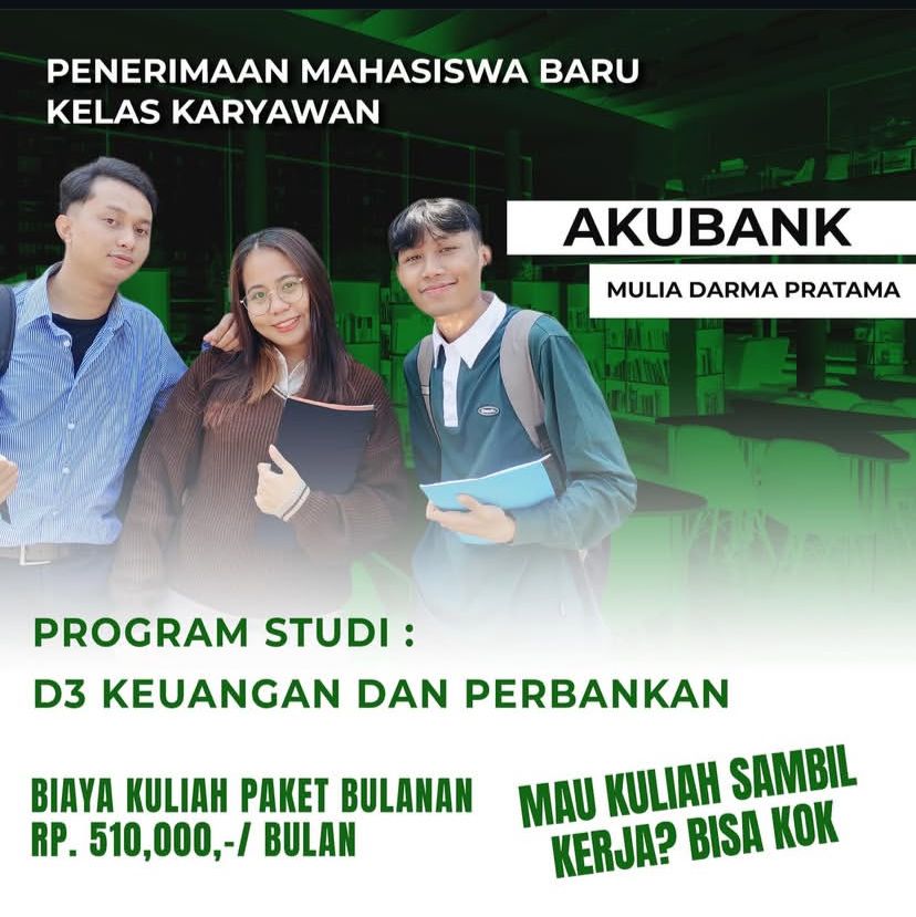 Jadwal Kuliah D3 Keuangan & Perbankan Akubank Mulia Darma Palembang