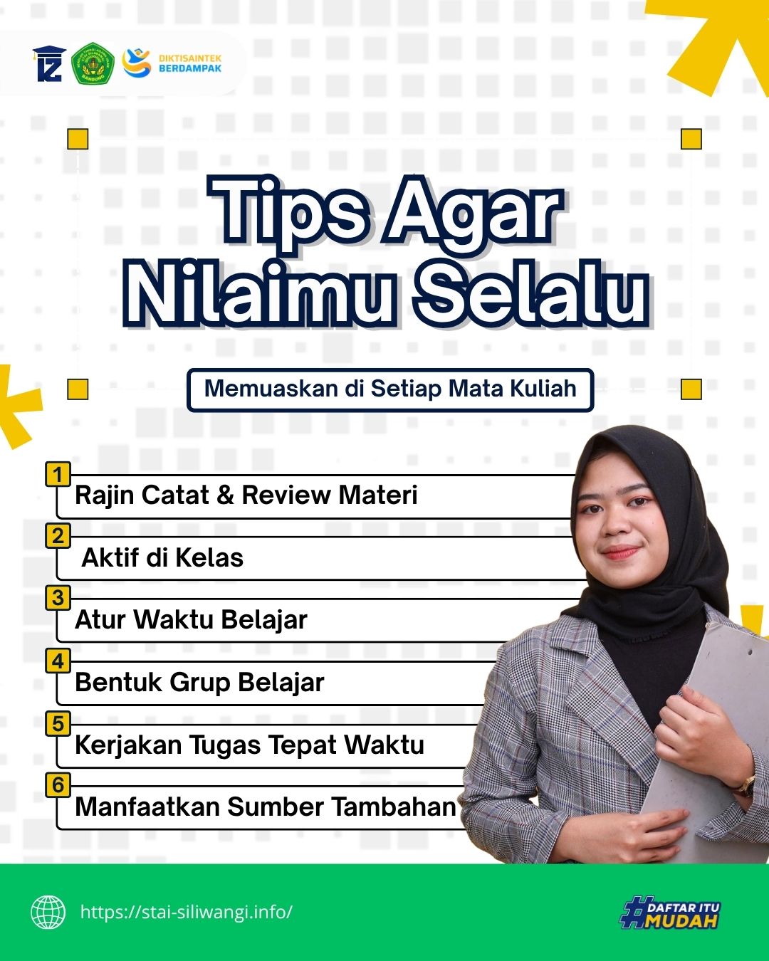 6 Tips Ampuh Agar Nilaimu Selalu Sukses di Kampus STAI Siliwangi Bandung