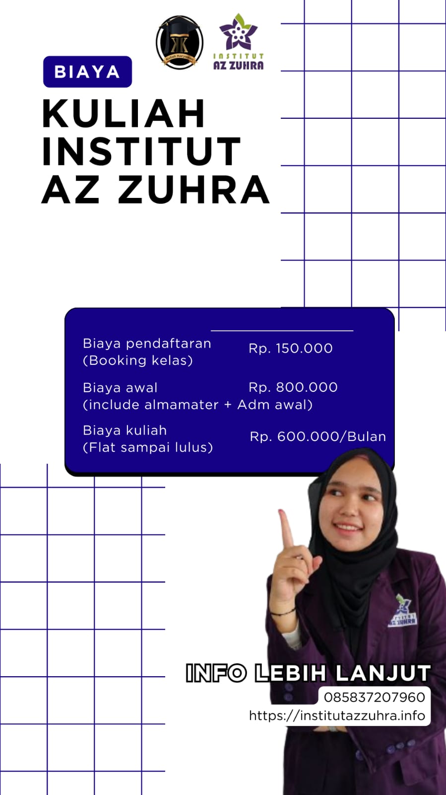 Biaya Kampus Institut Az Zuhra (Kelas Karyawan)