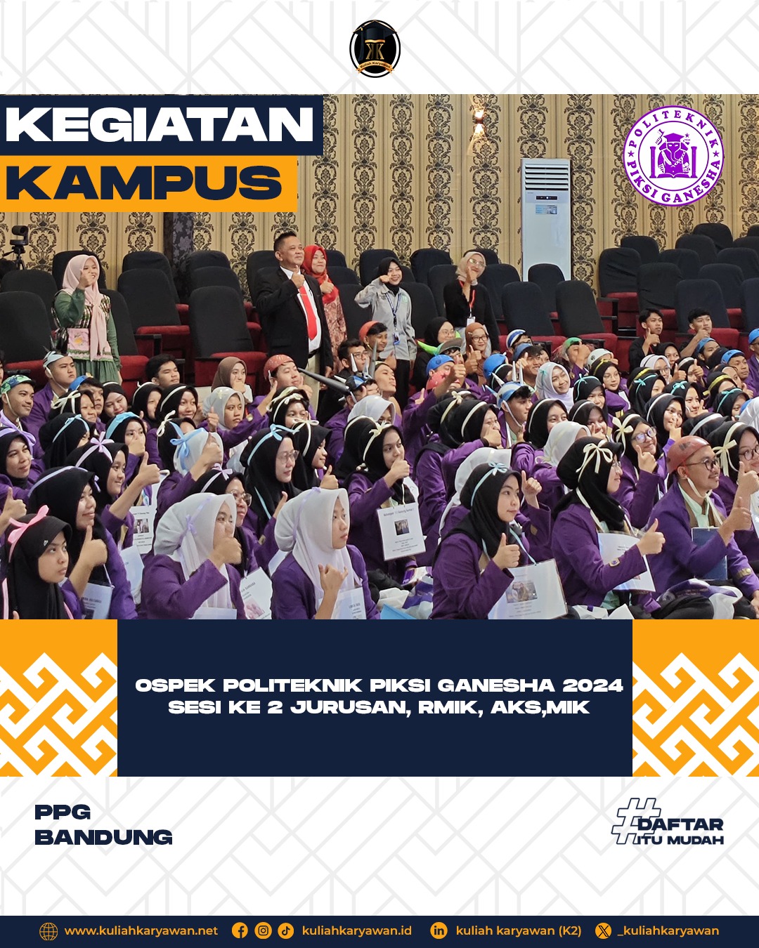 Ospek Sesi Ke Dua Kuliah Karyawan Politeknik Piksi Ganesha Bandung