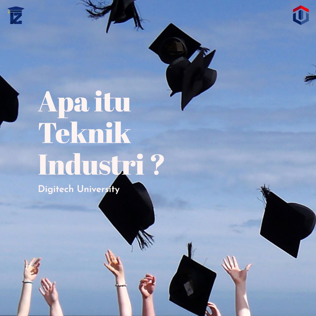 Teknik Industri Adalah