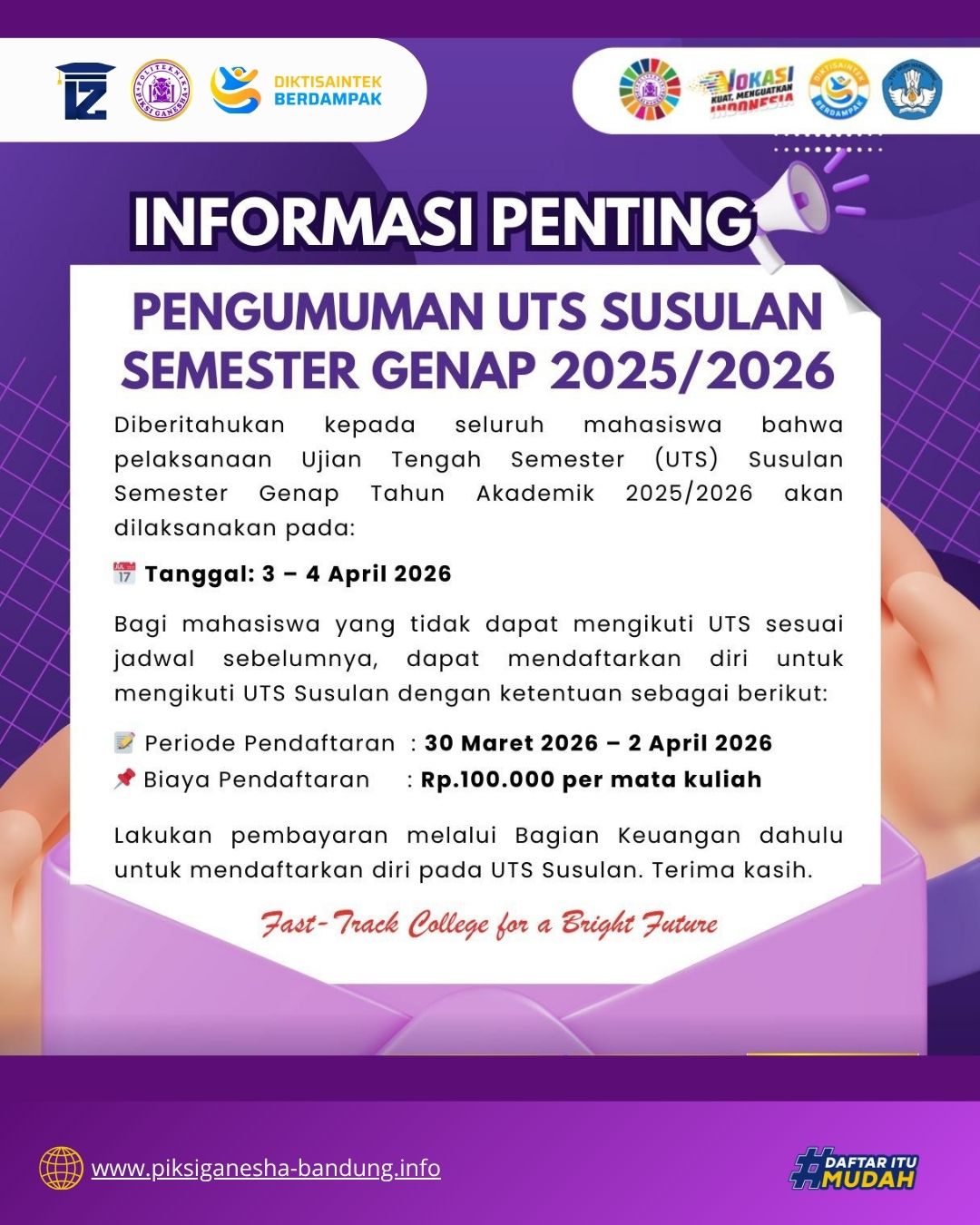 Pengumuman Pendaftaran UTS Susulan Semester Genap 2026 Politeknik Piksi Ganesha