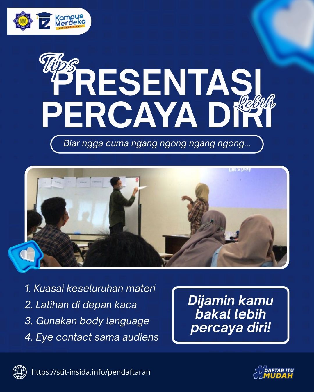 Tips Presentasi Lebih Percaya Diri ala Mahasiswa STIT INSIDA