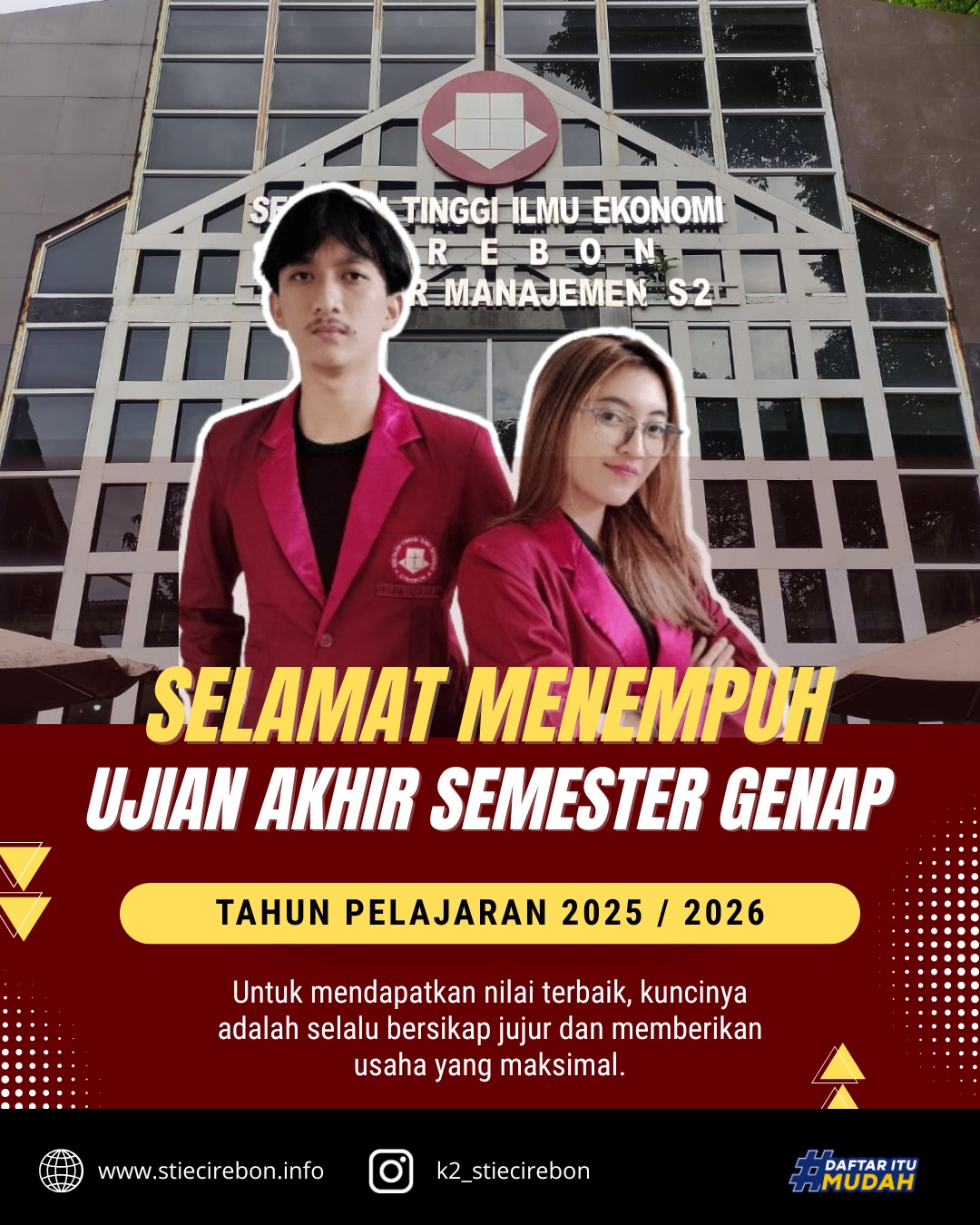 Syarat Mengikuti UAS Genap 2026/2027 STIE Cirebon
