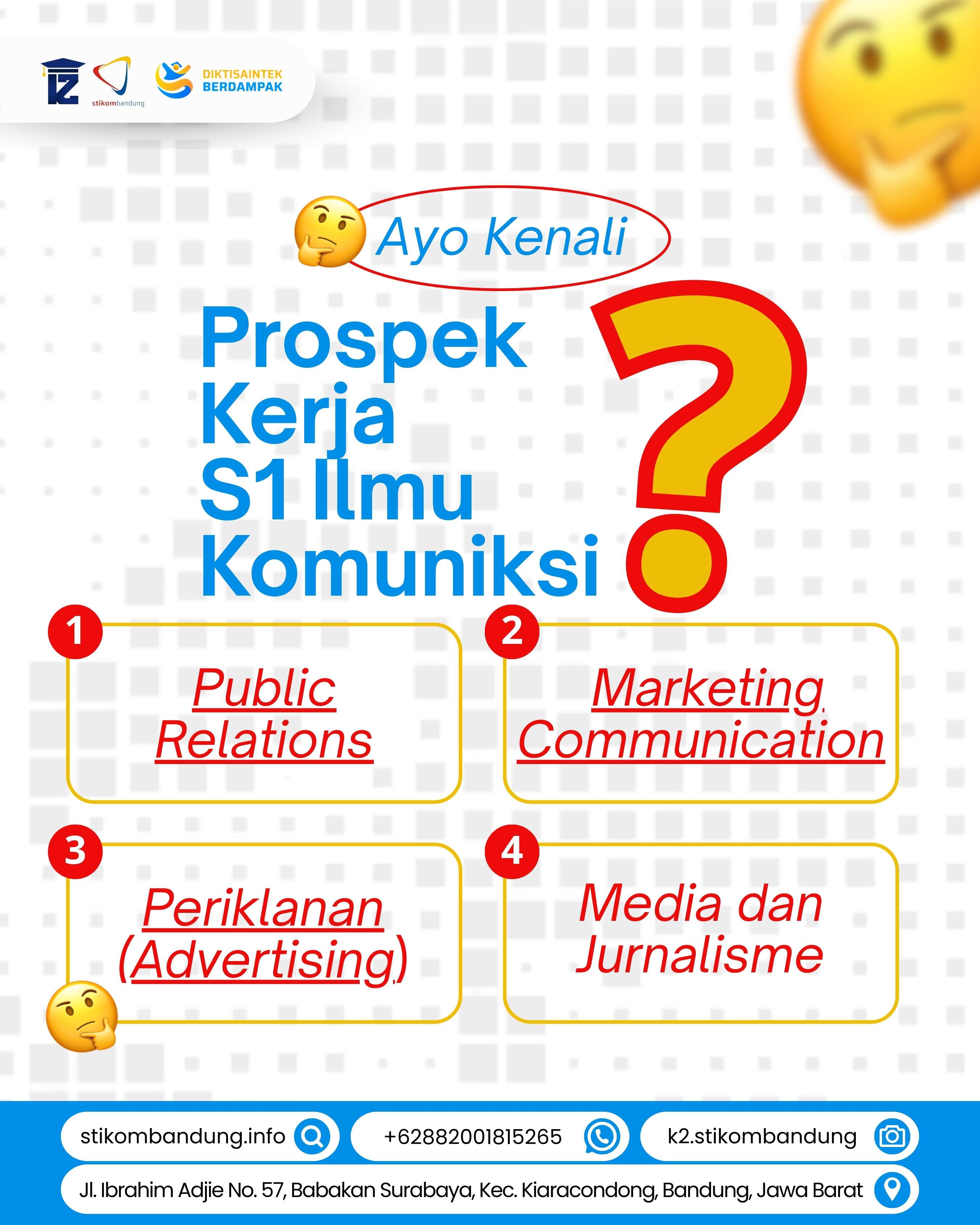 Kenali Prospek Kerja S1 Ilmu Komunikasi STIKOM Bandung