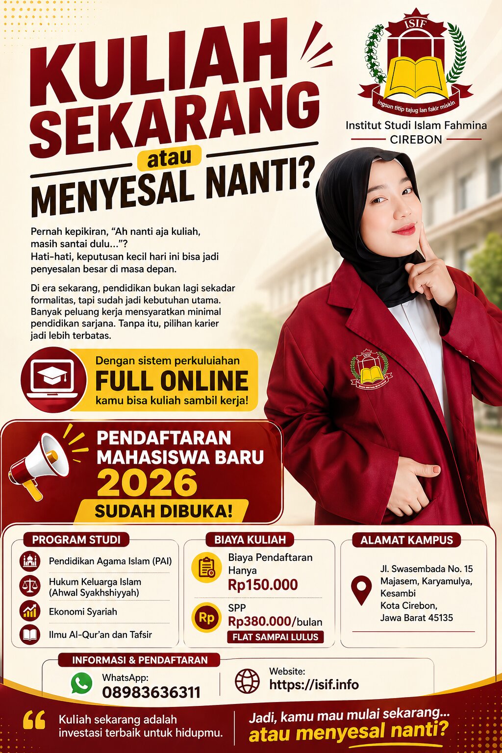 Jangan Tunggu Nanti Masa Depanmu Dimulai dari Kuliah Hari Ini