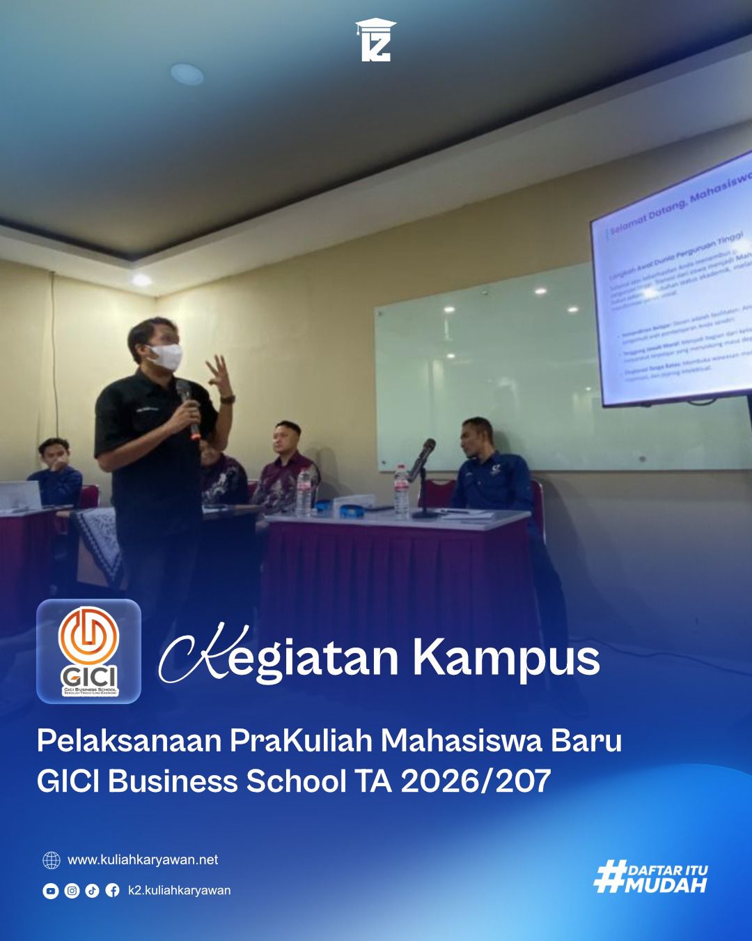 Pelaksanaan PraKuliah Mahasiswa Baru GICI Business School TA 2026/2027