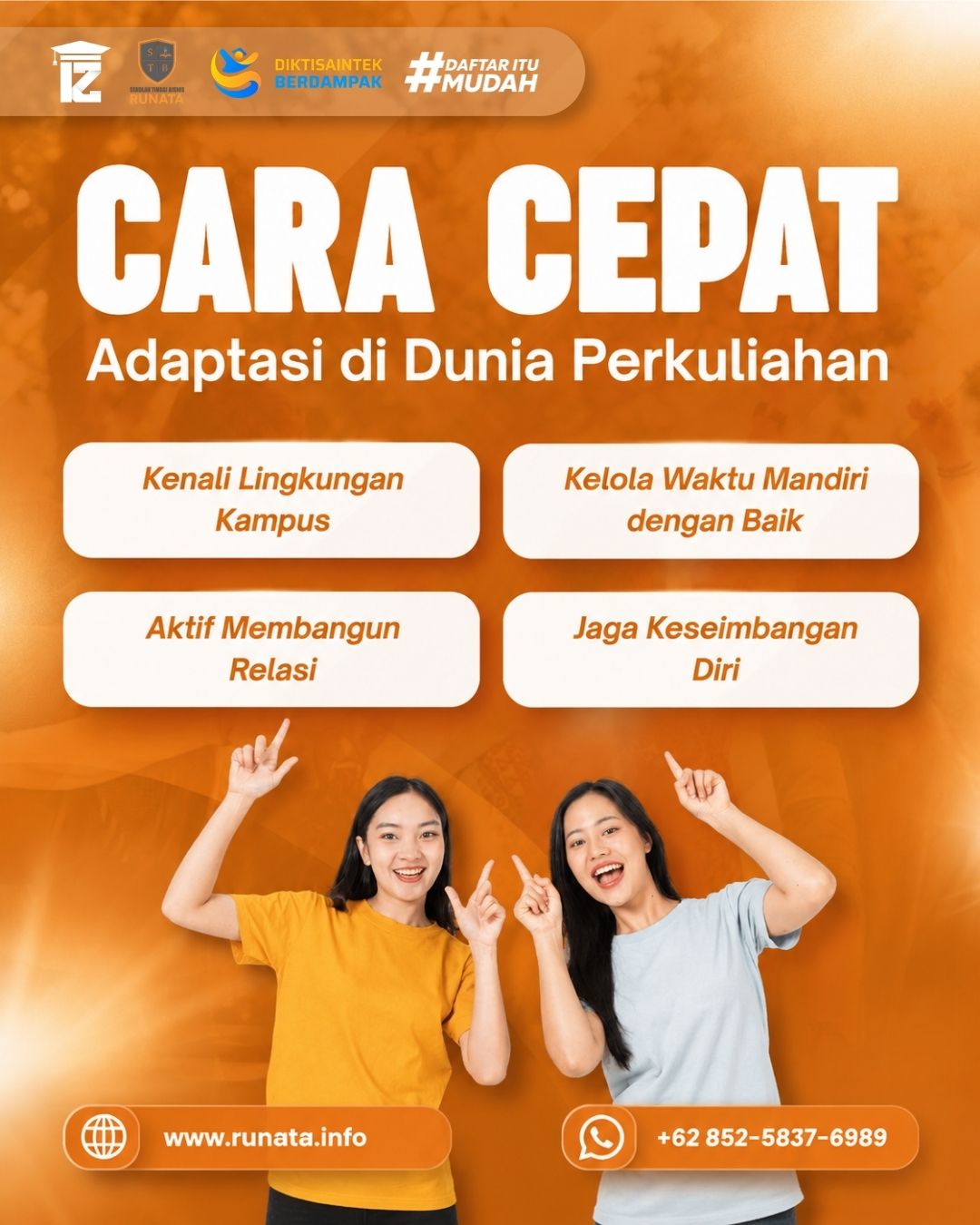 Cara Cepat Adaptasi di Dunia Kuliah Ala STB Runata