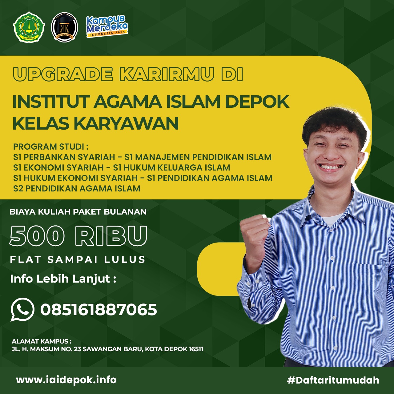 Penerimaan Mahasiswa Baru Jurusan Ekonomi Syarian dan Hukum Ekonomi Syariah Semester Ganjil