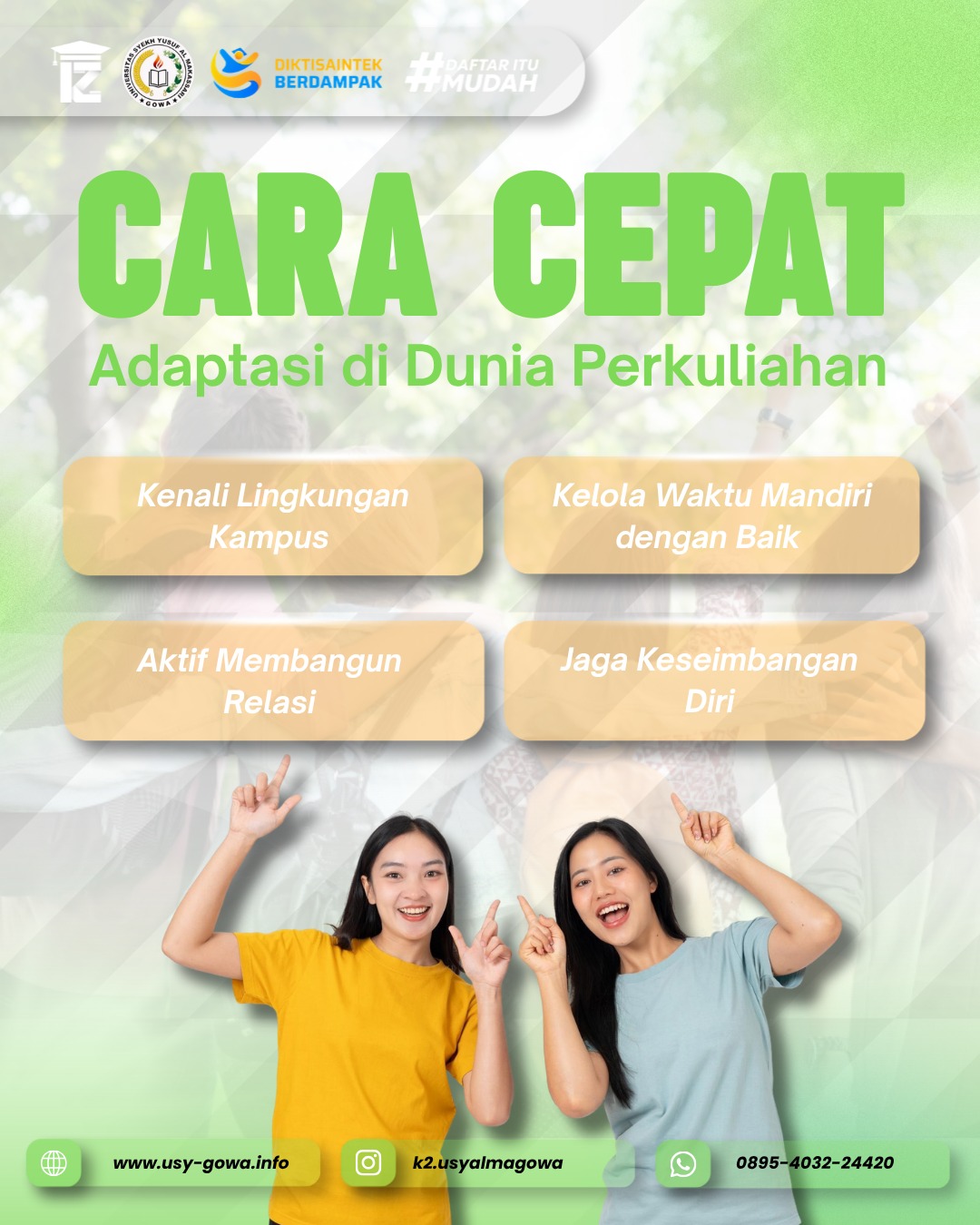Dengan K2 USY GOWA Kamu Bisa Beradaptasi Cepat Di Dunia Perkuliahan