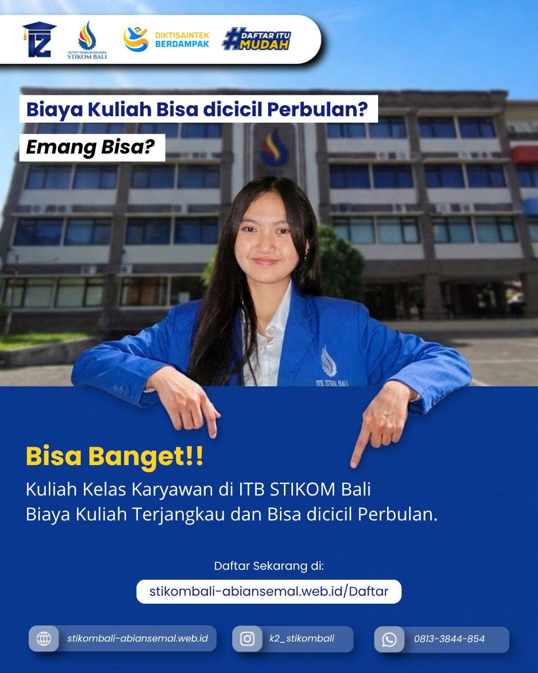 Biaya Kuliah Bisa Dicicil Setiap Bulan di ITB STIKOM Bali Abiansemal
