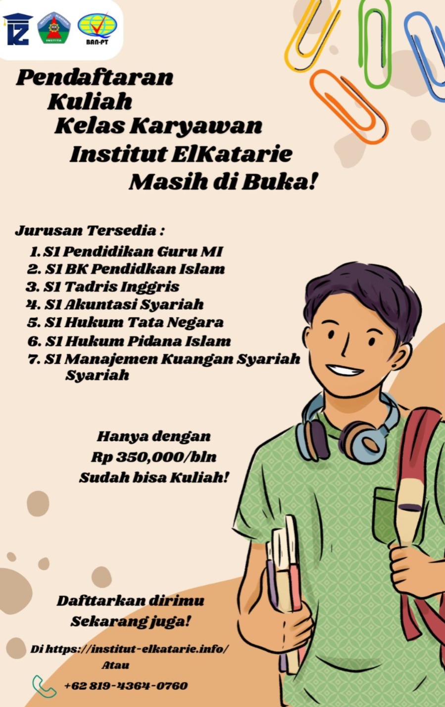 Penerimaan Mahasiswa Baru Kelas Karyawan di Institut ElKatarie masih di buka