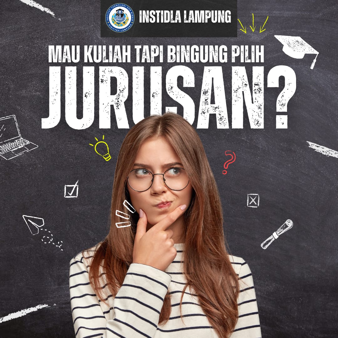 Tips Memilih Jurusan Kuliah Untuk Kamu Calon Mahasiswa Baru