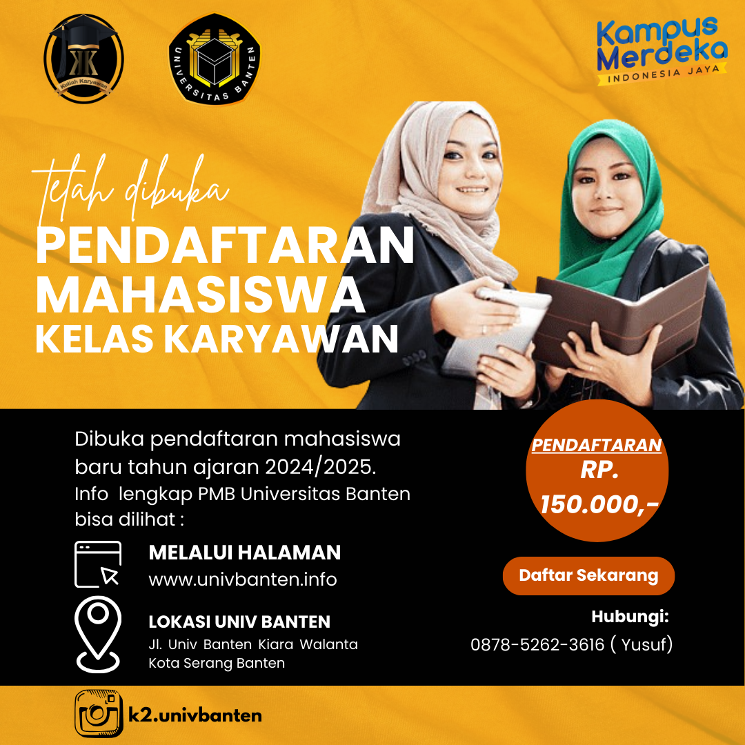 Universitas Banten Masih Membuka Penerimaan Mahasiswa Baru Kelas Karyawan