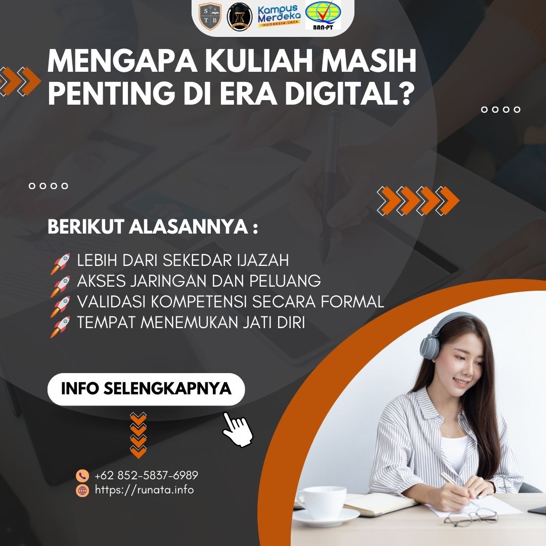 Mengapa Masih Harus Kuliah di Era Digital