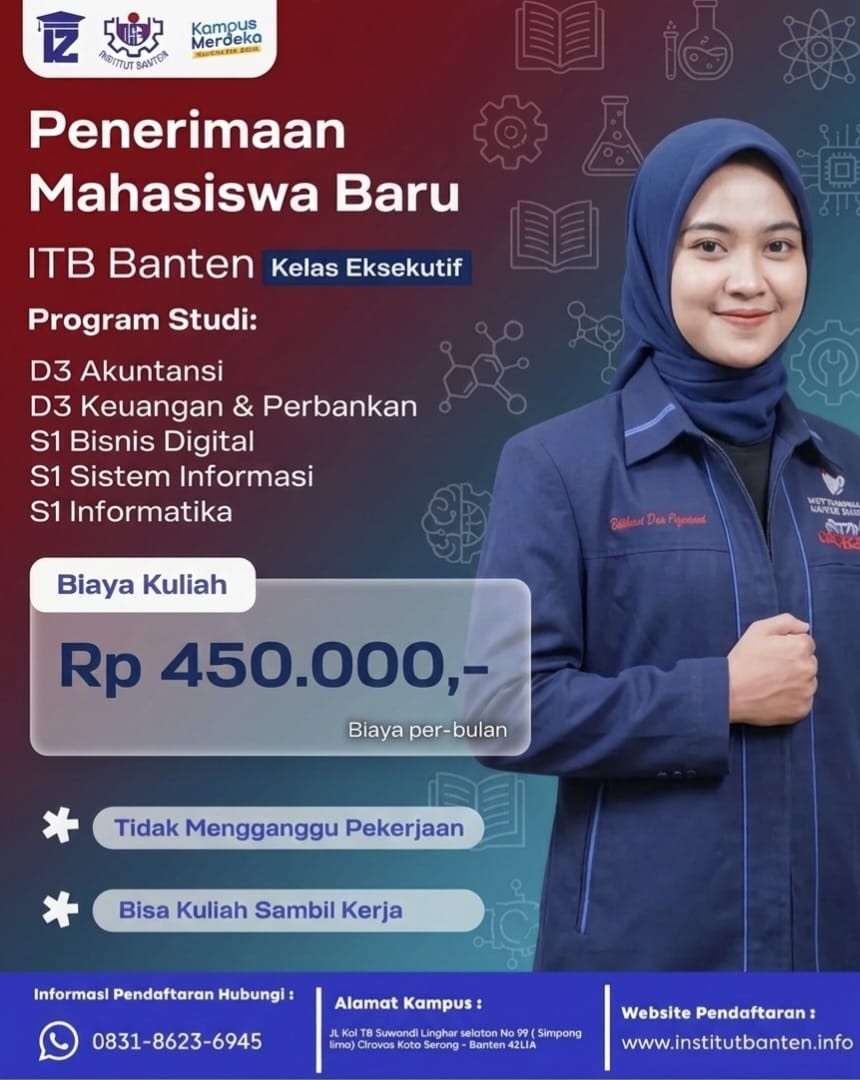 Pembukaan Pendaftaran Kuliah Bisnis Digital di Kota Serang Kampus ITB Banten