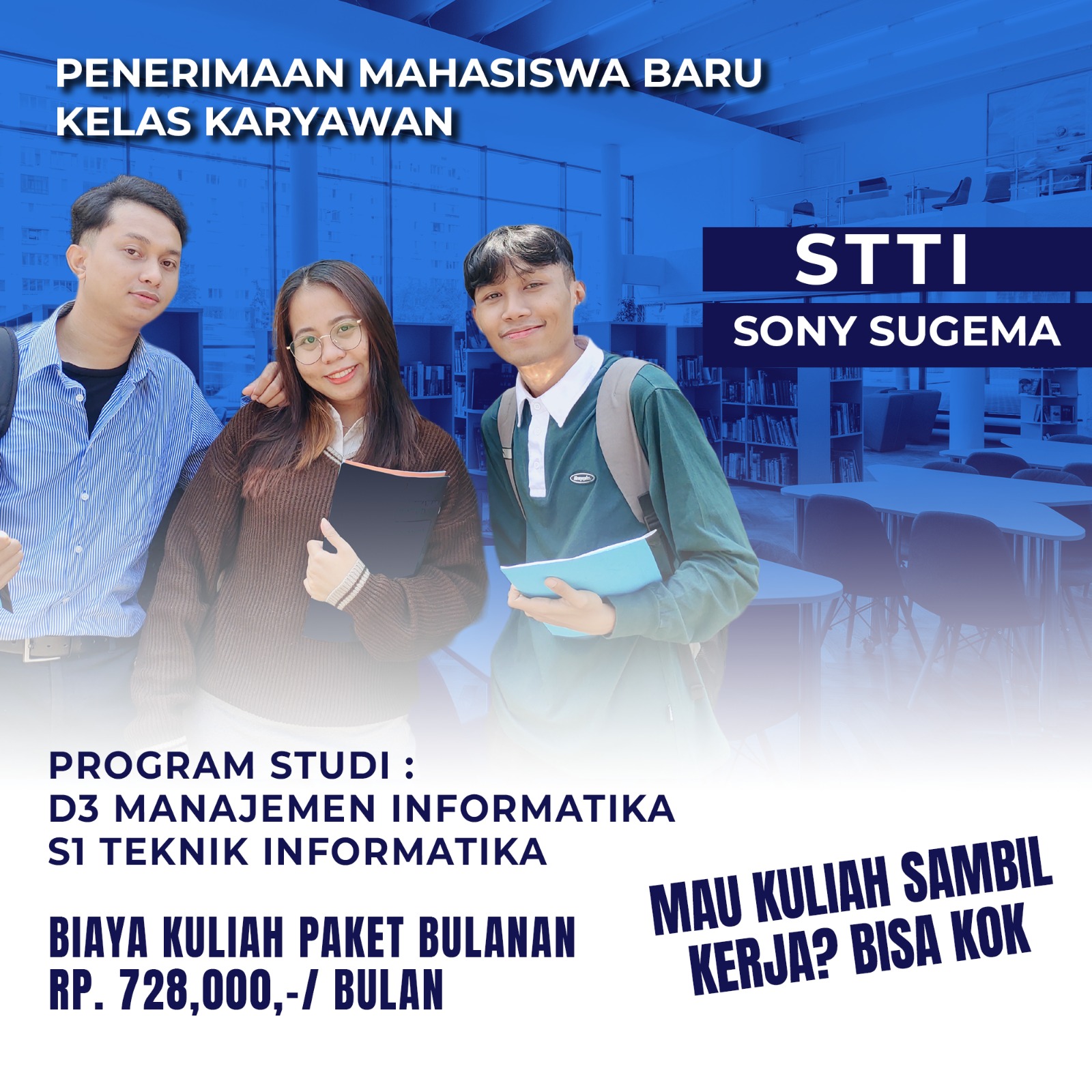 Penerimaan Mahasiswa Baru STTI Sony Sugema Karawang Kelas Sore