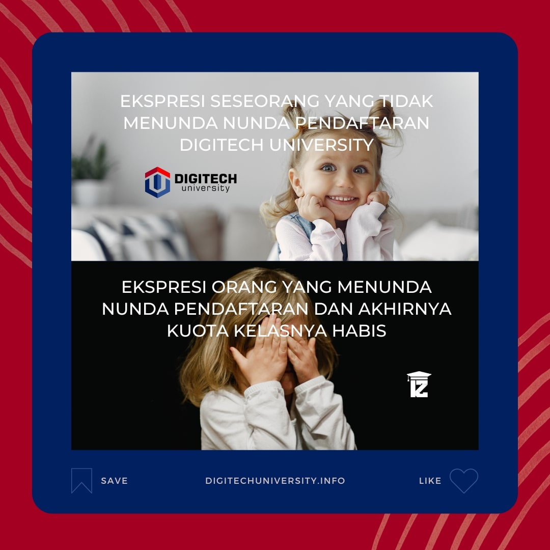 Kuliah Murah di Digitech University Daftar Segera Sebelum Kuota Kelasnya Kehabisan 