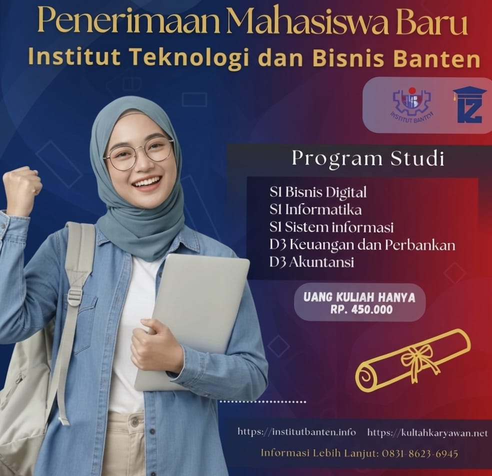 ITB Banten Kampus jurusan Bisnis Digital dengan Biaya Terjangkau di Prov Banten