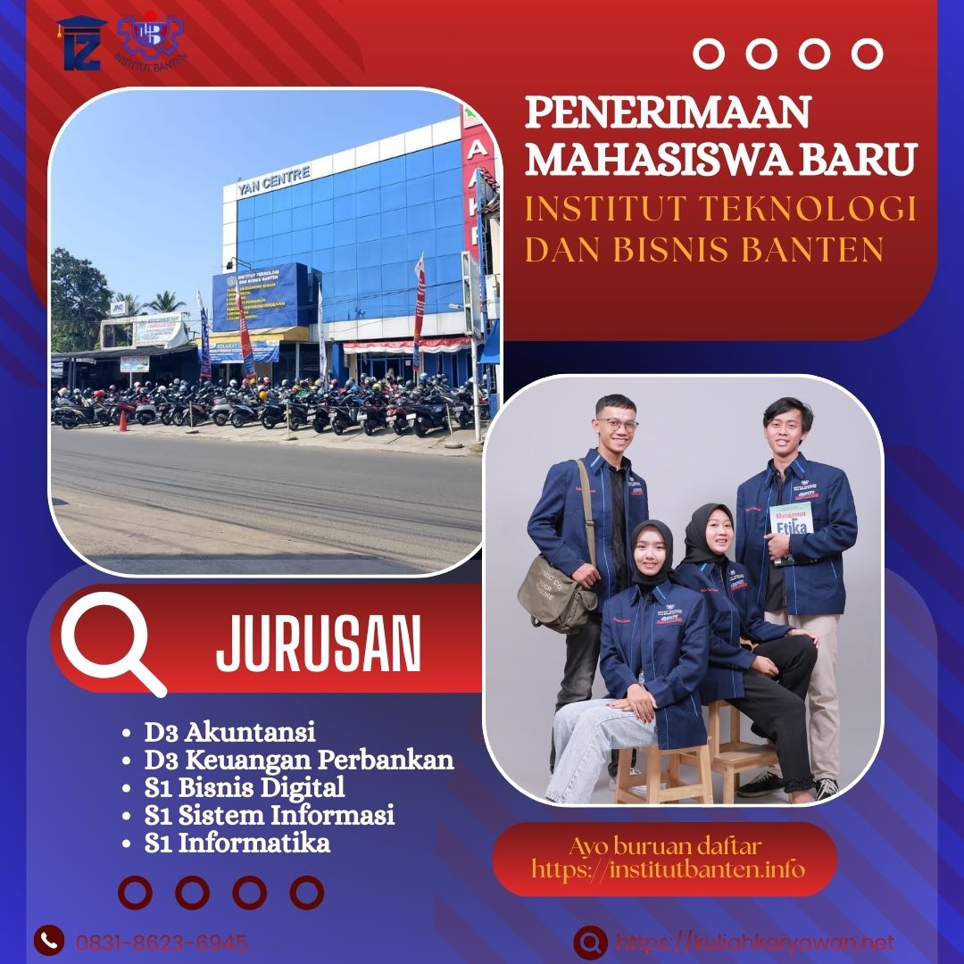 Kampus ITB Banten dengan Jurusan S1 Informatika di Kota Serang