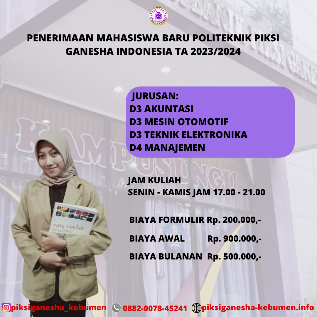 Disimak Cara Jadi Mahasiswa Politeknik Piksi Ganesha Indonesia Kebumen
