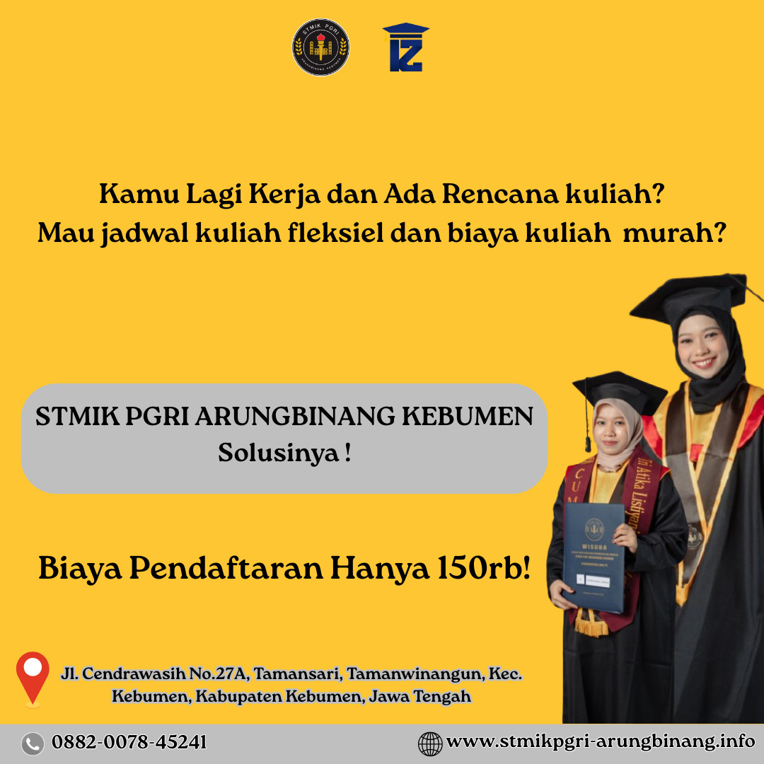 Liburan Sambil Daftar Kuliah di STMIK PGRI Arungbinang Kebumen