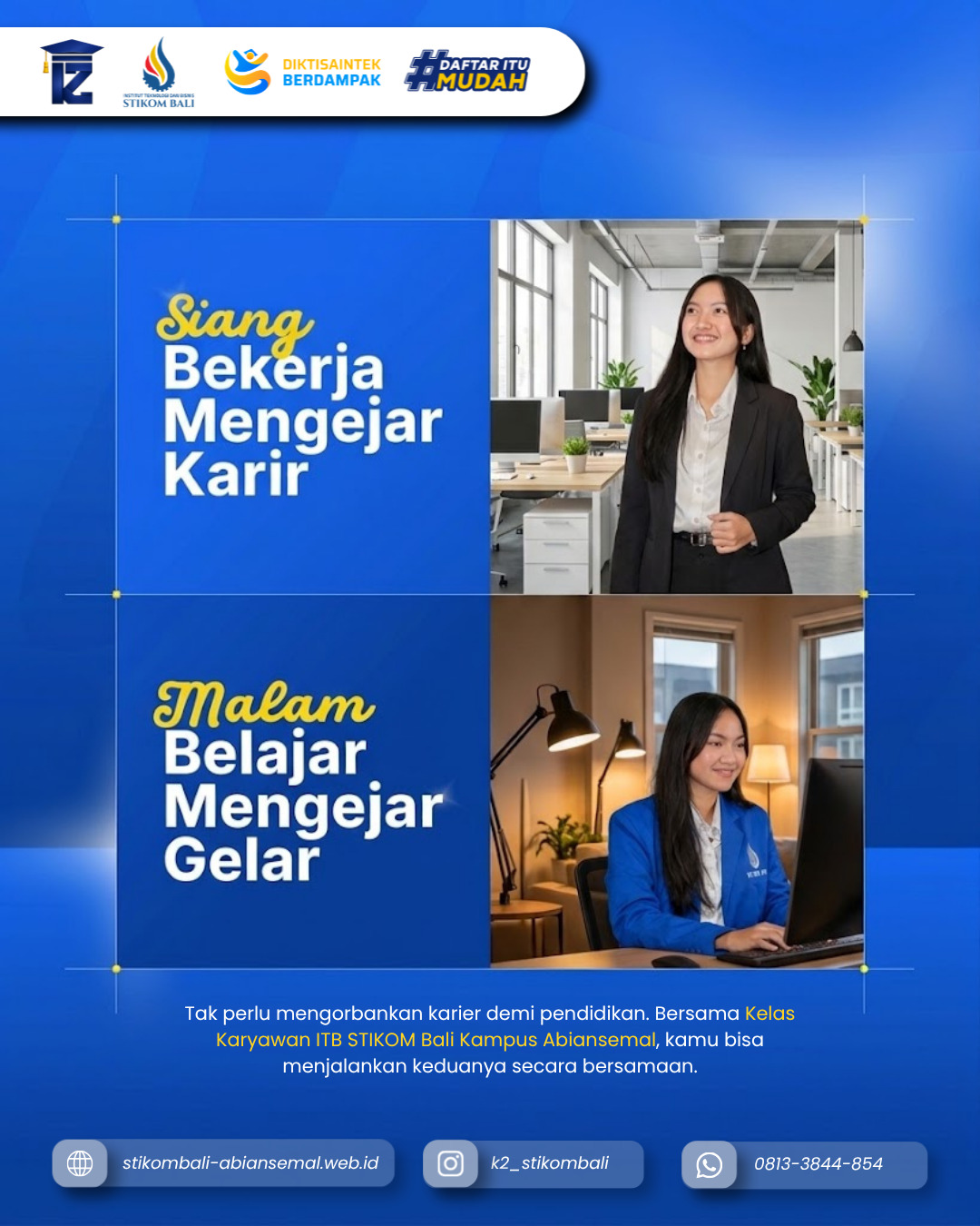 Kuliah Sambil Kerja Tetap Bisa Raih Gelar S1 di ITB STIKOM Bali Kampus Abiansemal