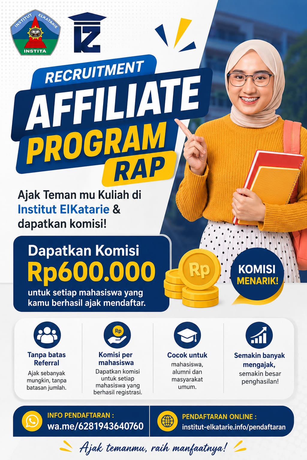 Ajak Teman Kuliah di Kelas Karyawan Institut ElKatarie dan dapatkan fee Rp 600rb PerMahasiswa