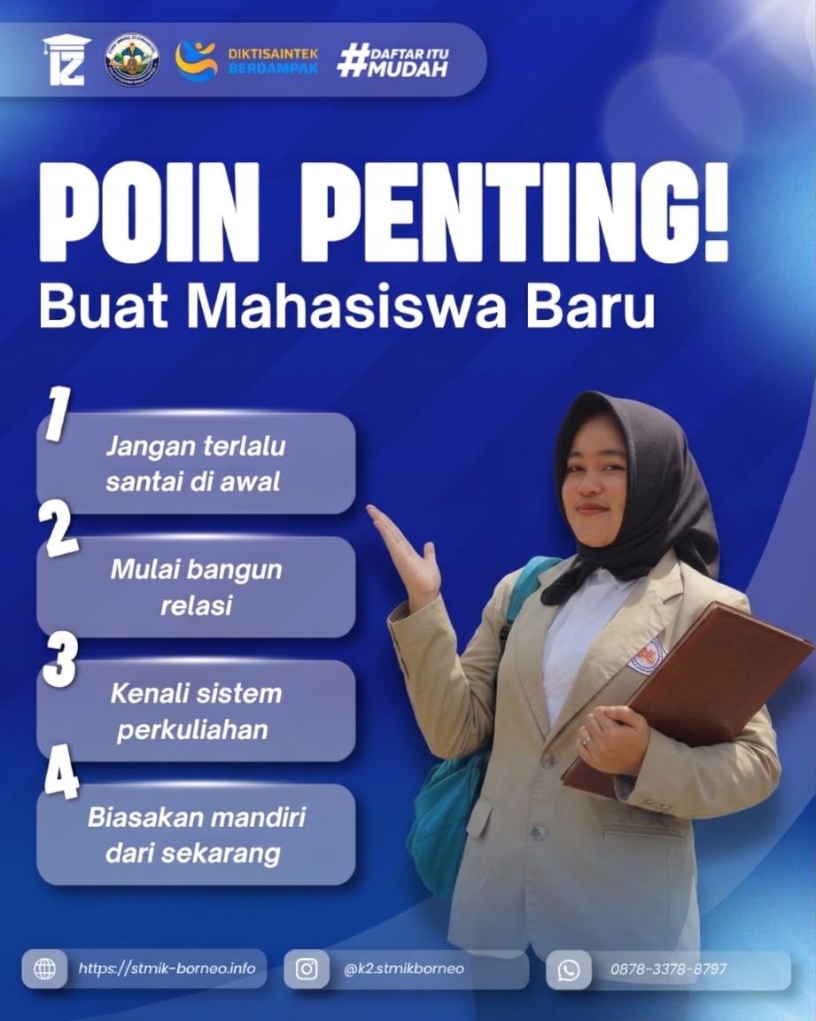 4 Poin Penting Bagi Mahasiswa Baru STMIK Borneo Balikpapan Agar Sukses Menjalani Dunia Perkuliahan