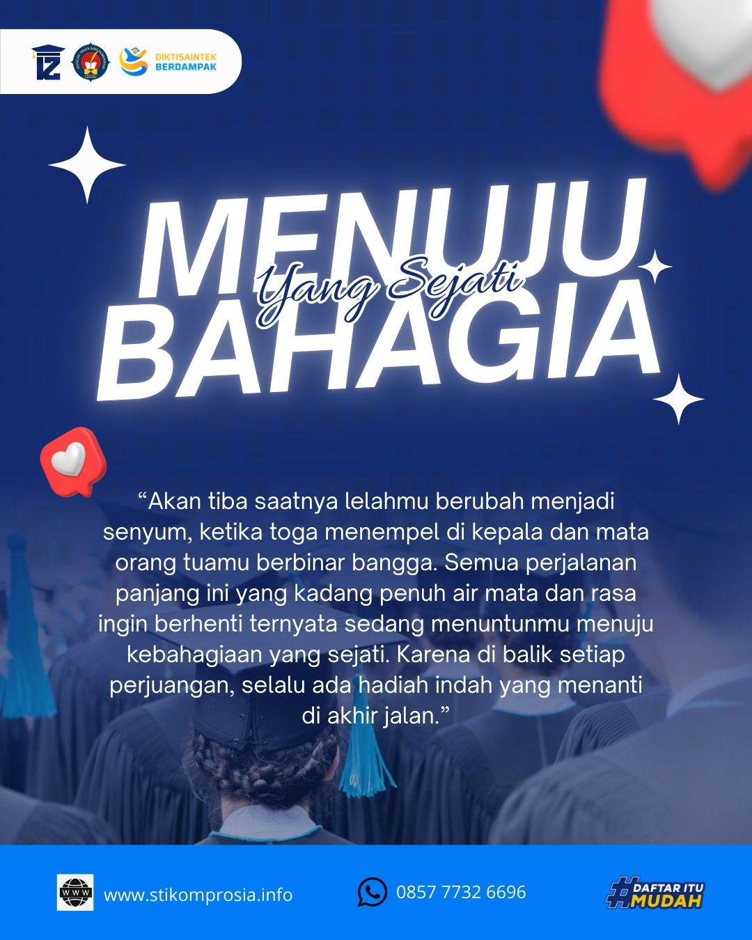 Wujudkan Mimpi melalui Ilmu Komunikasi di STIKOM PROSIA