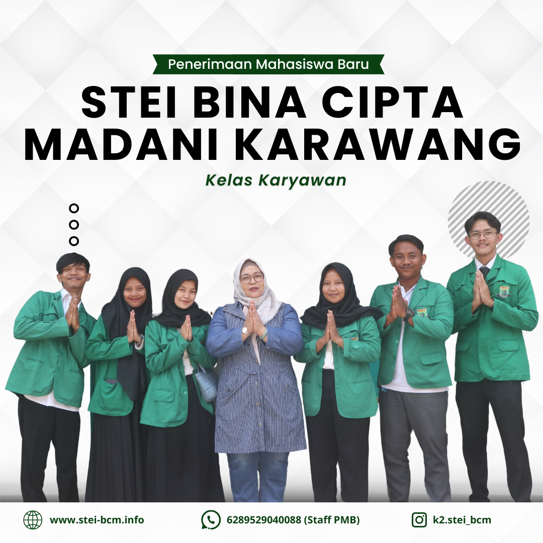 Cara menjadi mahasiswa kelas karyawan kampus STEI Bina Cipta Madani 