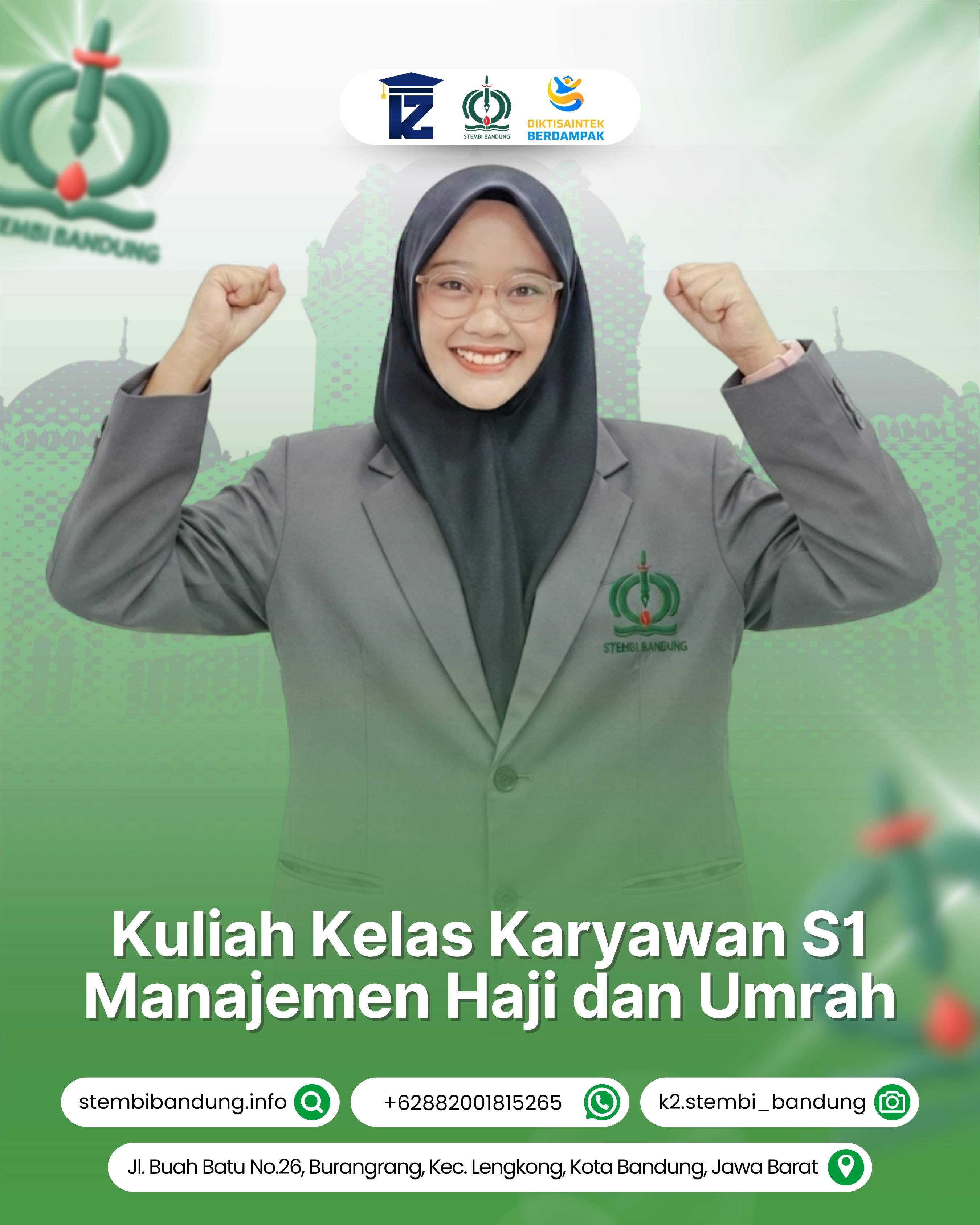 Kuliah Kelas Karyawan S1 Manajemen Haji dan Umrah