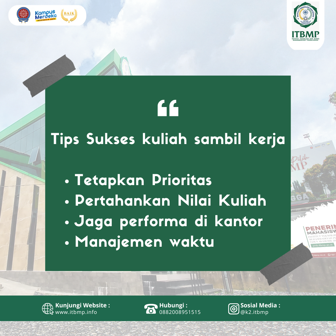 Kuliah sambil kerja di ITB Muhammadiyah Purbalingga