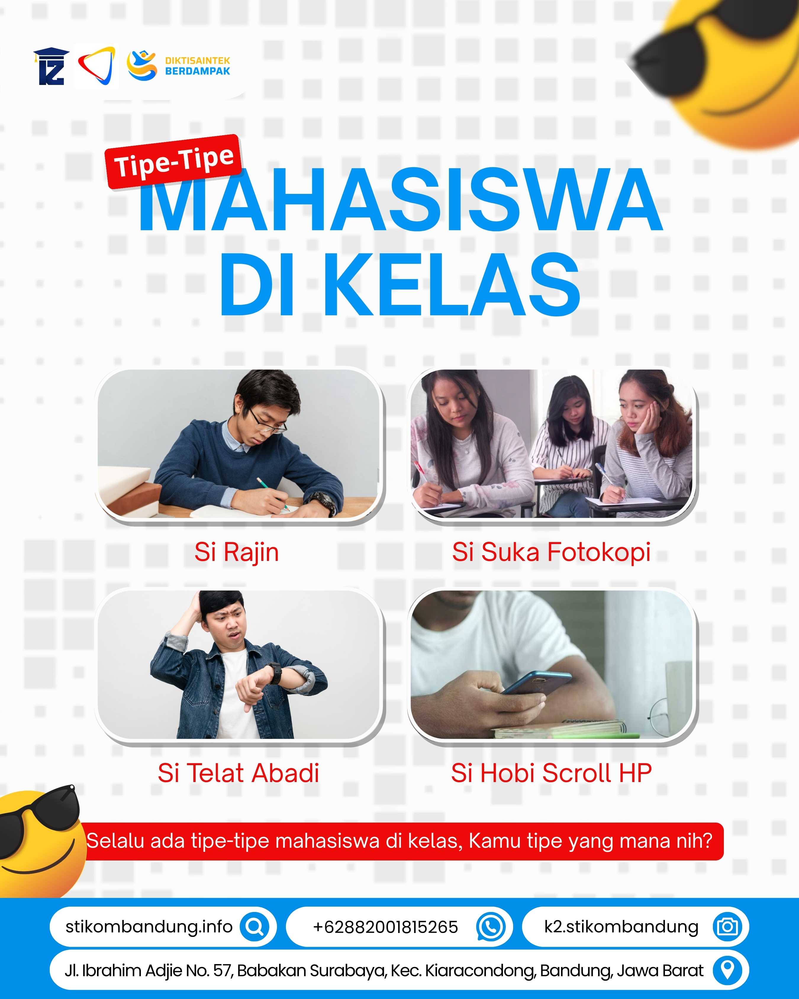 Tipe Tipe Mahasiswa STIKOM Bandung di Kelas Kamu Termasuk yang Mana