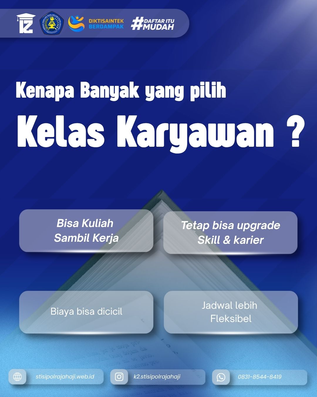 Mengapa Kelas Karyawan Jadi Pilihan Favorit Untuk Lanjut Kuliah