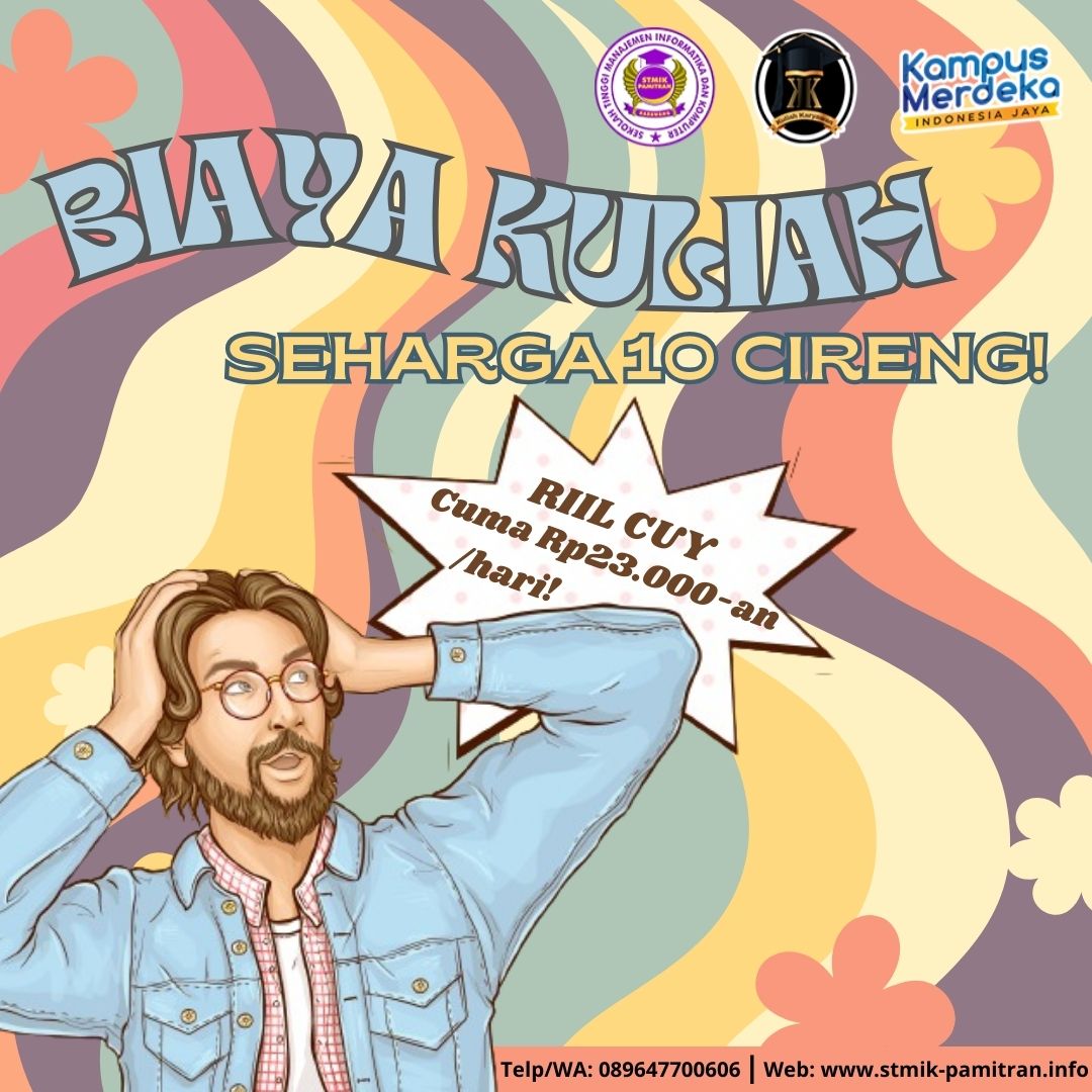 Biaya Kuliah Cuma Seharga 10 Cireng di STMIK Pamitran Karawang