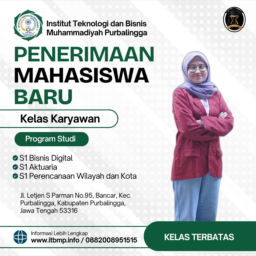 Kuliah Fleksibel di Kampus Institut Teknologi dan Bisnis Muhammadiyah Purbalingga