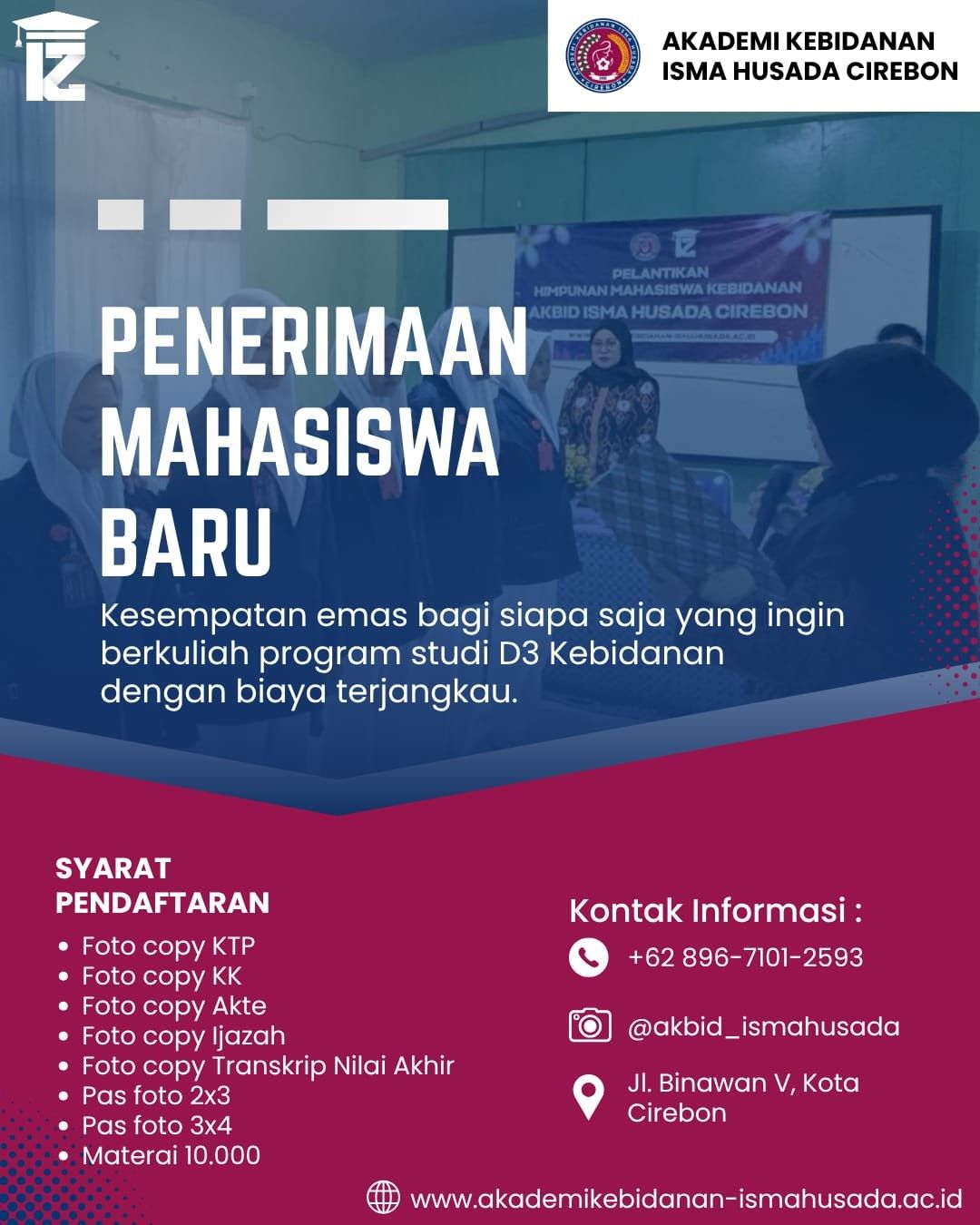 Penerimaan Mahasiswa Baru Akbid Isma Husada Cirebon