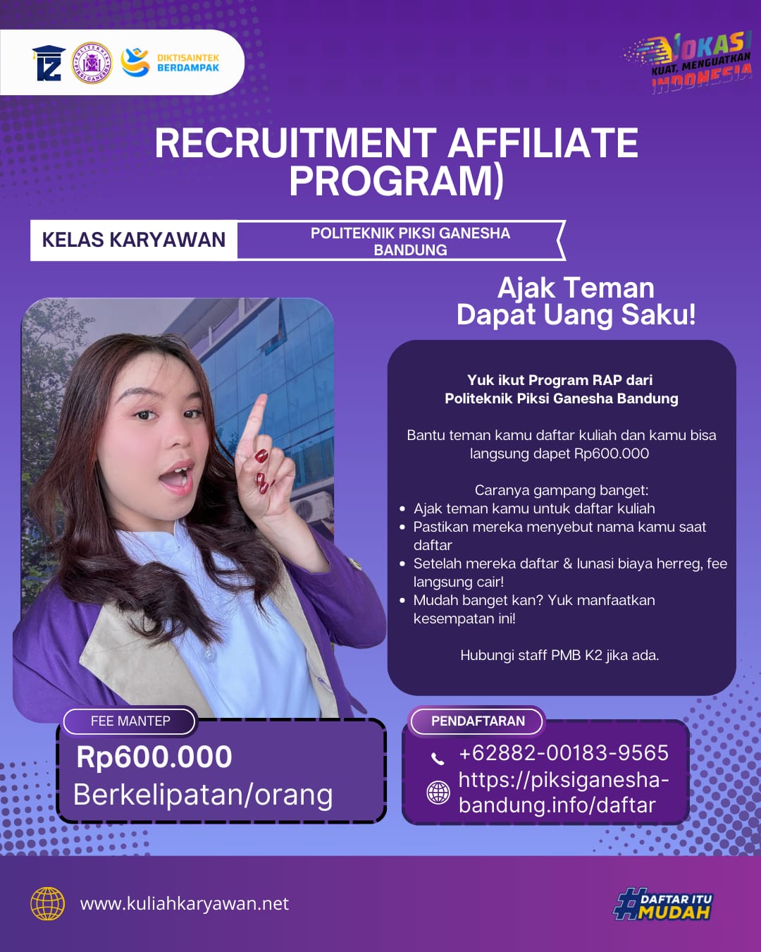 Recruitment Affiliate Program (RAP) – Kuliah Karyawan Politeknik Piksi Ganesha Bandung