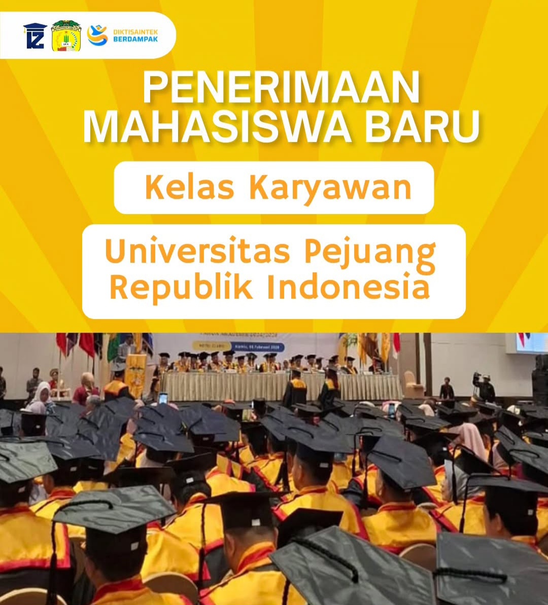 Pendaftaran Kelas Karyawan Universitas Pejuang Republik Indonesia 