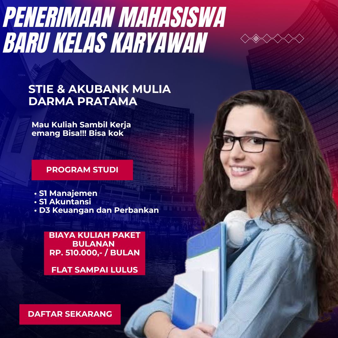 Informasi Kelebihan Program Kuliah Karyawan di STIE Muliah Darma Pratama Palembang