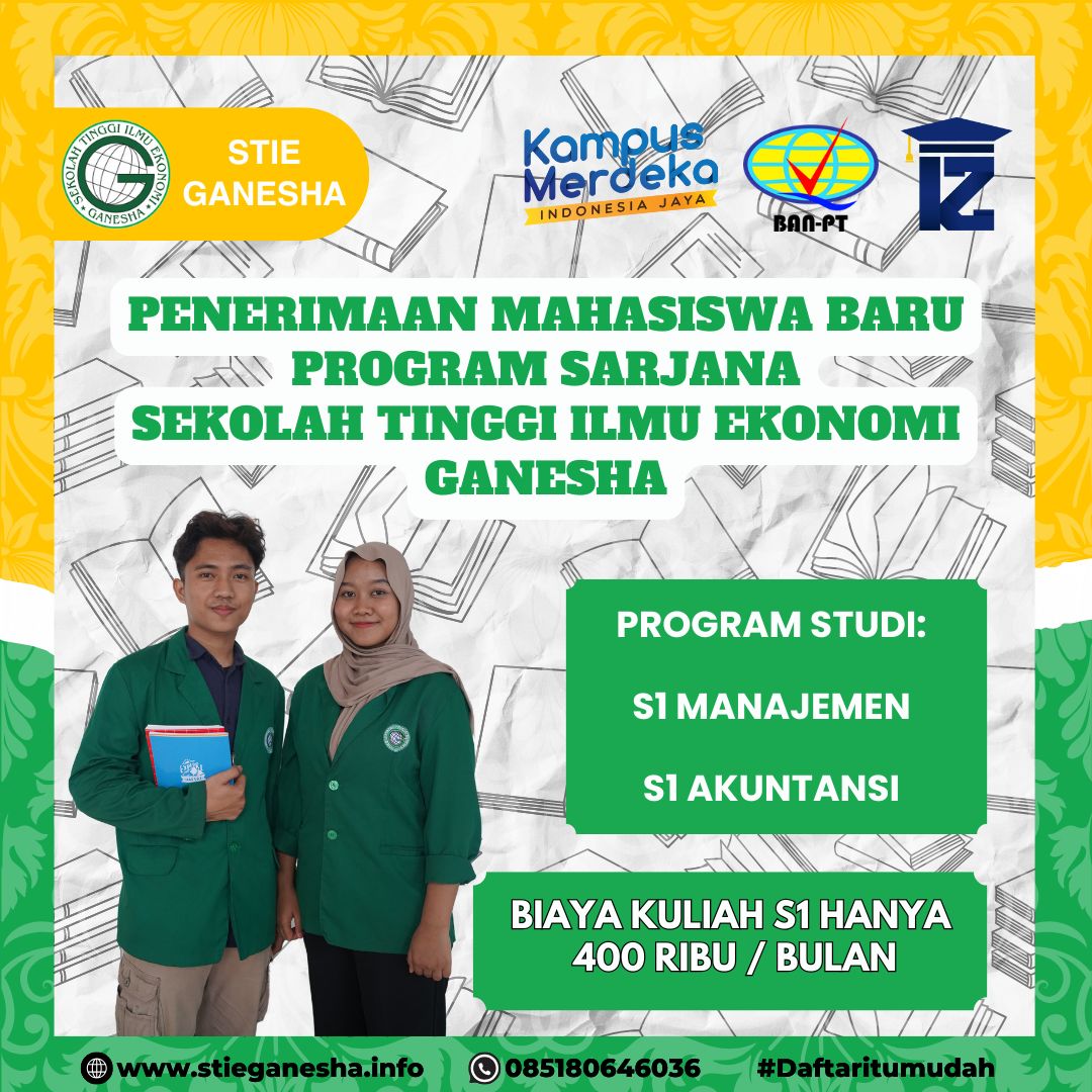 Biaya Kuliah S1 Di STIE Ganesha Sangat Terjangkau 