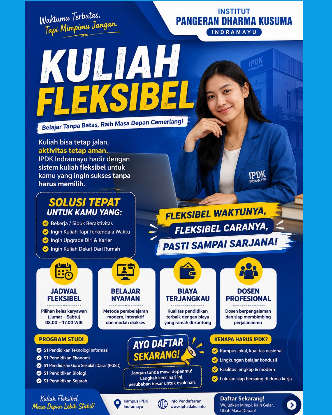 Kuliah Fleksibel di Institut Pangeran Dharma Kusuma Indramayu