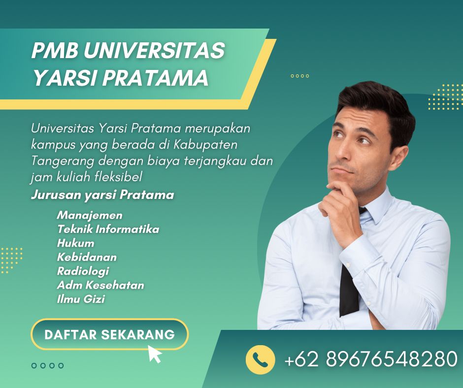 Keunggulan Jurusan Administrasi Kesehatan di Universitas Yarsi Pratama
