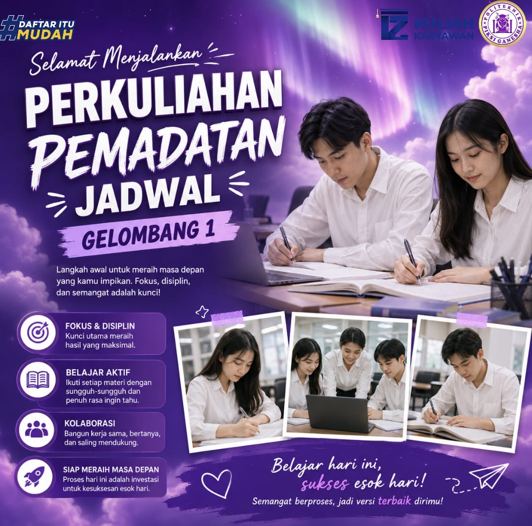 Selamat Menjalankan Perkuliahan Perdana Gelombang Pertama