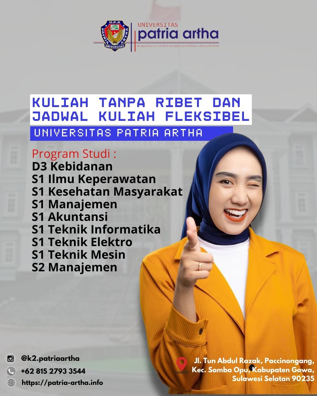 Cara daftar kuliah di kampus Universitas Patria Artha