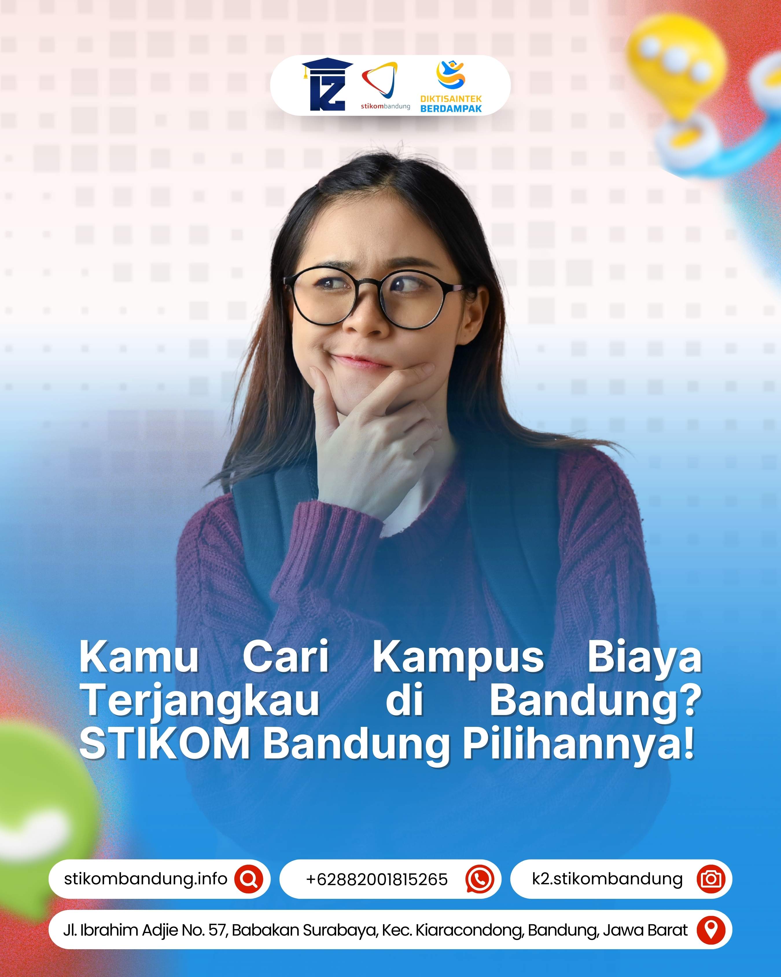 Cari Kampus Biaya Terjangkau di Bandung STIKOM Bandung Pilihannya