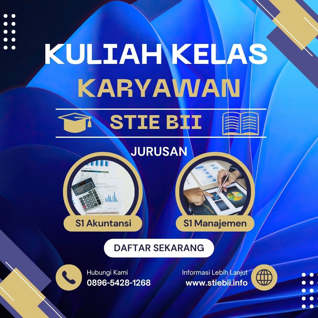 Kuliah dengan Biaya Terjangkau dan Terakreditasi di Kampus STIE BII