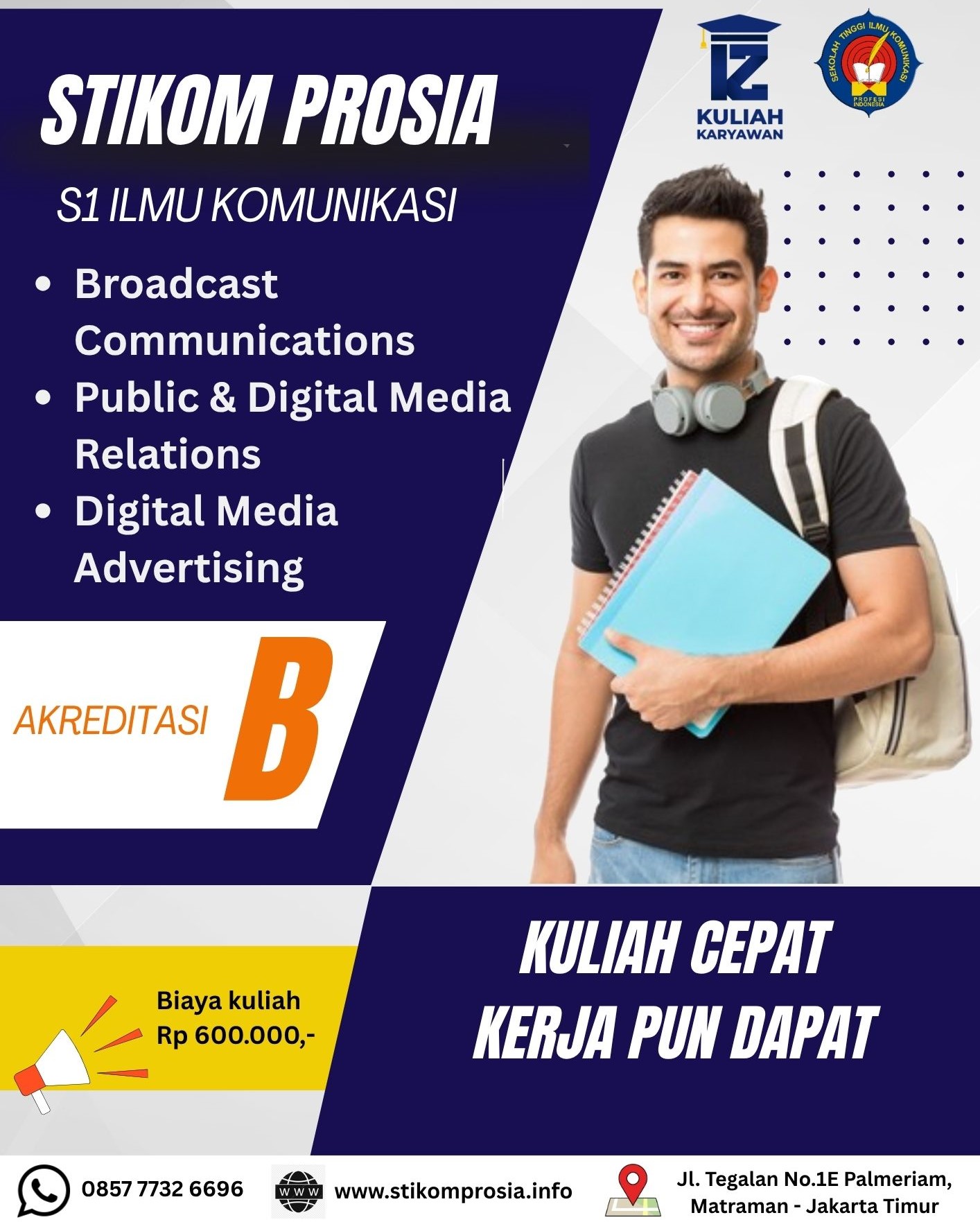STIKOM PROSIA Pilihan Tepat untuk Kuliah S1 Ilmu Komunikasi